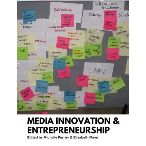Media Innovation and Entrepreneurship - Paperback