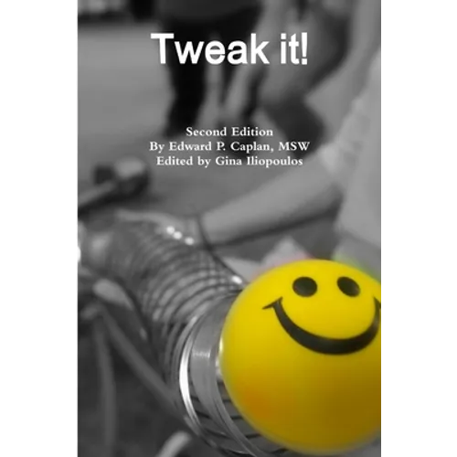 Tweak it! Second Ed. - Paperback