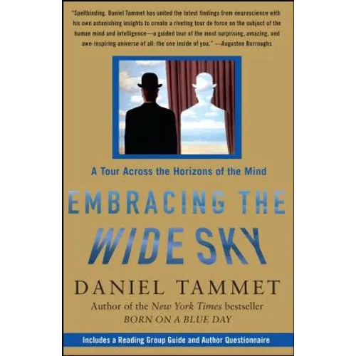 Embracing the Wide Sky: A Tour Across the Horizons of the Mind - Paperback