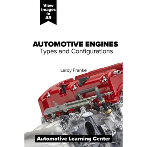 Automotive Engines: Types and Configurations - Paperback