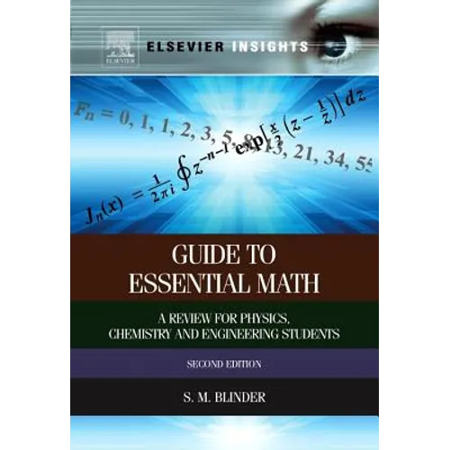 Guide to Essential Math: A Review for Physics, Chemistry and Engineering Students - Paperback