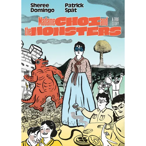 Madame Choi and the Monsters: A True Story - Paperback