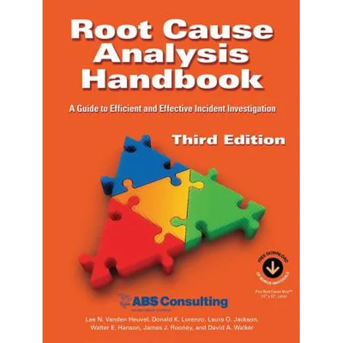 Root Cause Analysis Handbook: A Guide to Efficient and Effective Incident Management, 3rd Edition - Paperback