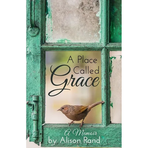 A Place Called Grace - Paperback