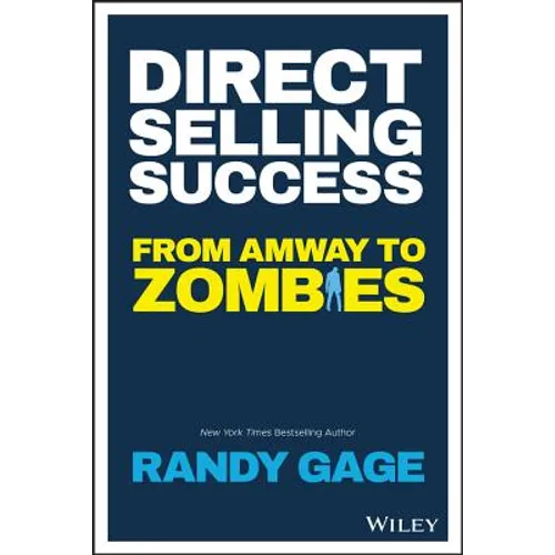 Direct Selling Success: From Amway to Zombies - Paperback
