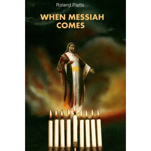 When Messiah Comes - Paperback