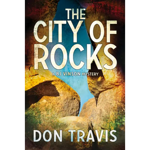 The City of Rocks: Volume 3 - Paperback