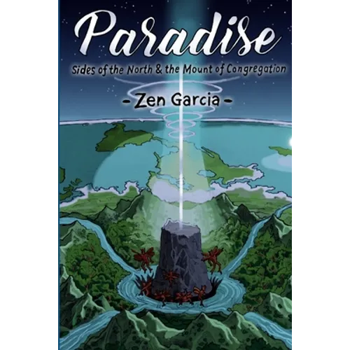 Paradise: Sides Of The North And The Mount Of Congregation - Paperback