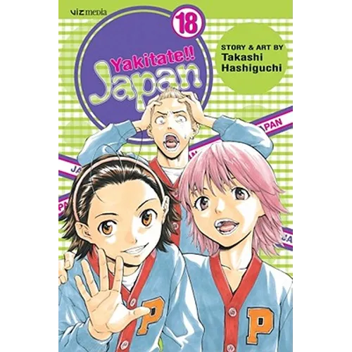 Yakitate!! Japan, Vol. 18 - Paperback