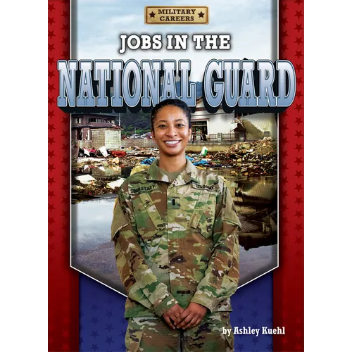 Jobs in the National Guard - Library Binding