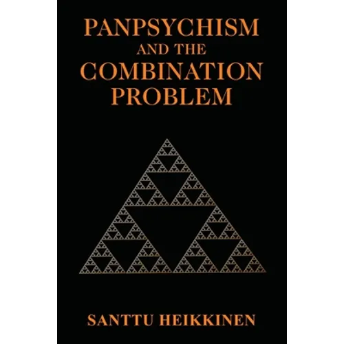 Panpsychism and the Combination Problem - Paperback