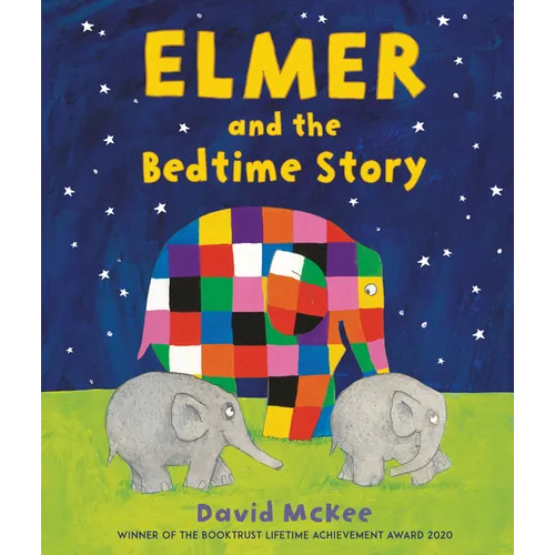 Elmer and the Bedtime Story - Hardcover