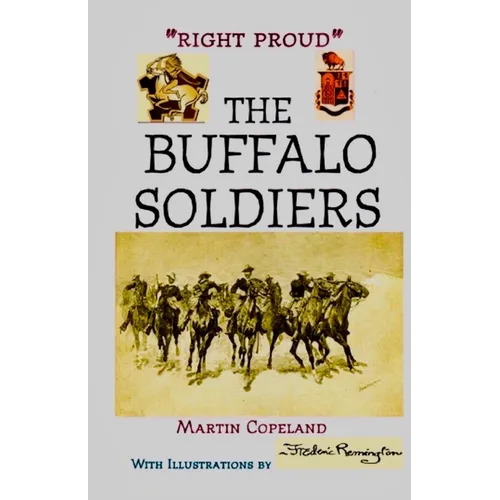 "Right Proud." the Buffalo Soldiers - Paperback