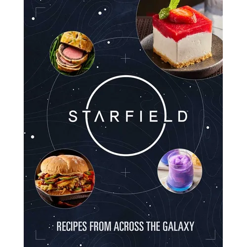 Starfield: The Official Cookbook: Recipes from Across the Galaxy - Hardcover