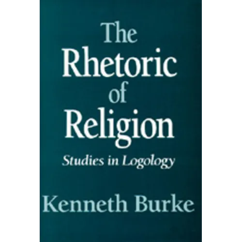 The Rhetoric of Religion - Paperback