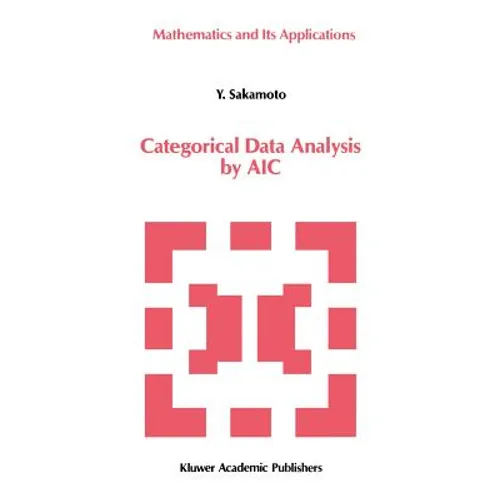 Categorical Data Analysis by Aic - Hardcover