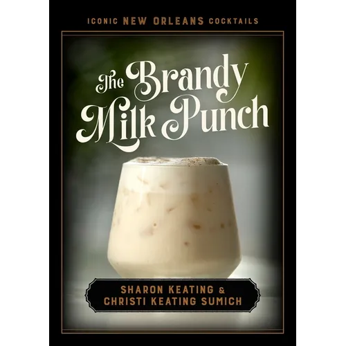 The Brandy Milk Punch - Hardcover