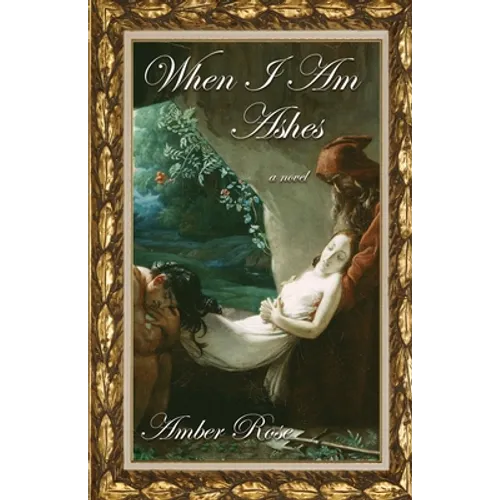 When I am Ashes - Paperback