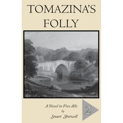 Tomazina's Folly: Volume 2 - Paperback