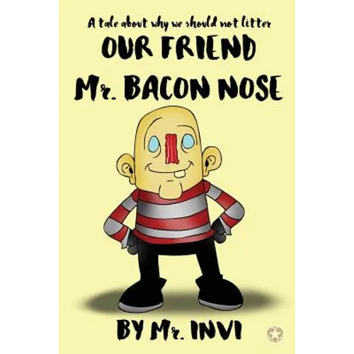Mr. Bacon Nose - Paperback