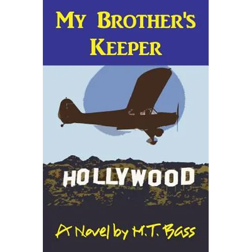 My Brother's Keeper (A. Gavin Byrd Series #1): A Murder in the Family - Paperback