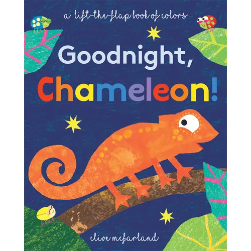 Goodnight, Chameleon! - Board Book