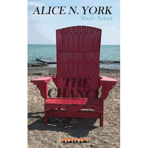 The Chance: Toronto - Short Novel - Paperback