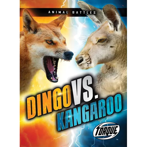 Dingo vs. Kangaroo - Library Binding