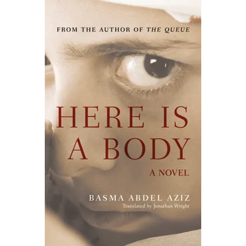 Here Is a Body - Hardcover