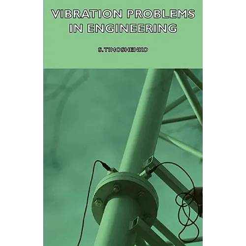Vibration Problems in Engineering - Paperback