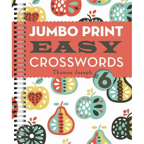 Jumbo Print Easy Crosswords #6 - Paperback