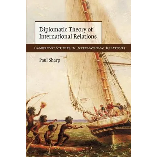 Diplomatic Theory of International Relations - Paperback