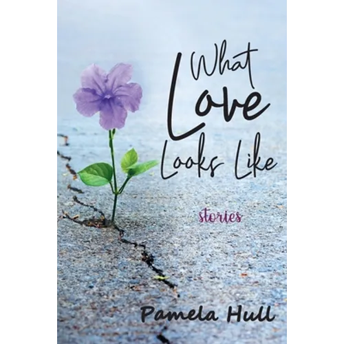 What Love Looks Like - Paperback