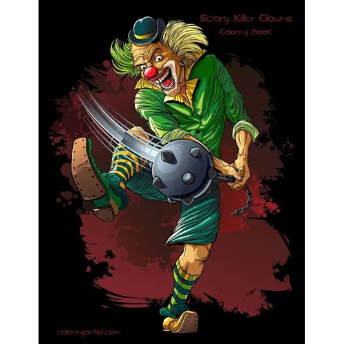 Scary Killer Clowns Coloring Book 1 - Paperback