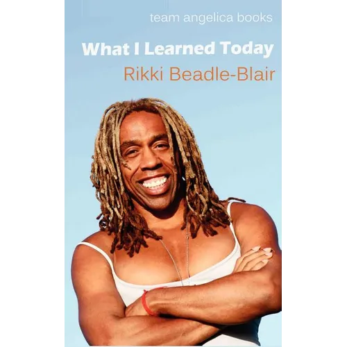 What I Learned Today - Paperback