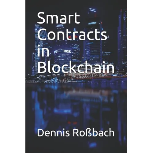 Smart Contracts in Blockchain - Paperback
