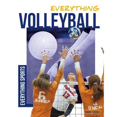 Everything Volleyball - Library Binding