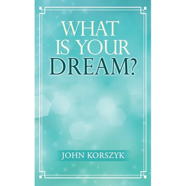 What Is Your Dream? - Paperback