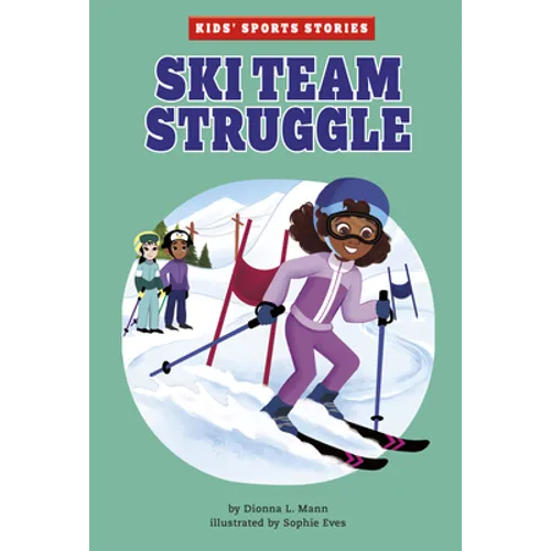 Ski Team Struggle - Hardcover
