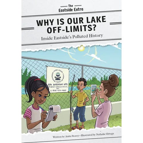 Why Is Our Lake Off-Limits?: Inside Eastside's Polluted History - Paperback