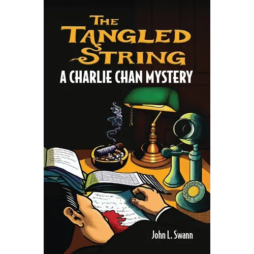 The Tangled String: A Charlie Chan Mystery - Paperback