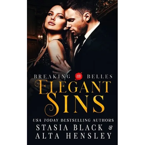 Elegant Sins: A Dark Secret Society Romance - Paperback