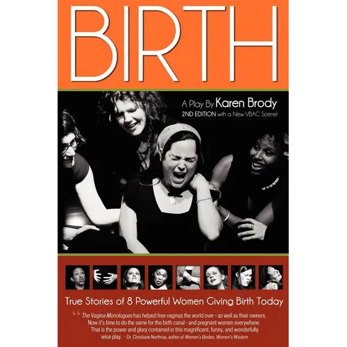 Birth: A Play By Karen Brody - Paperback