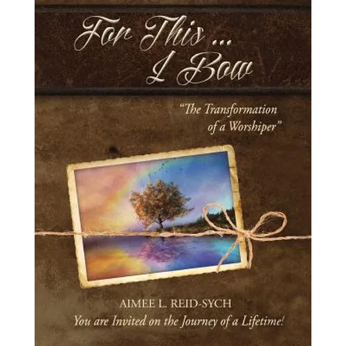 For This ... I Bow - Paperback