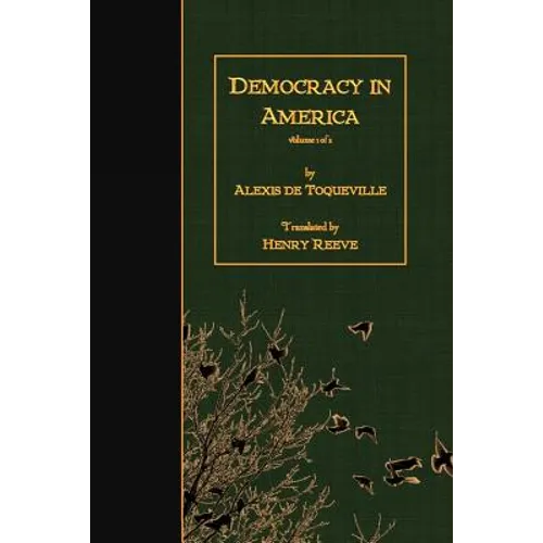 Democracy in America: Volume 1 of 2 - Paperback