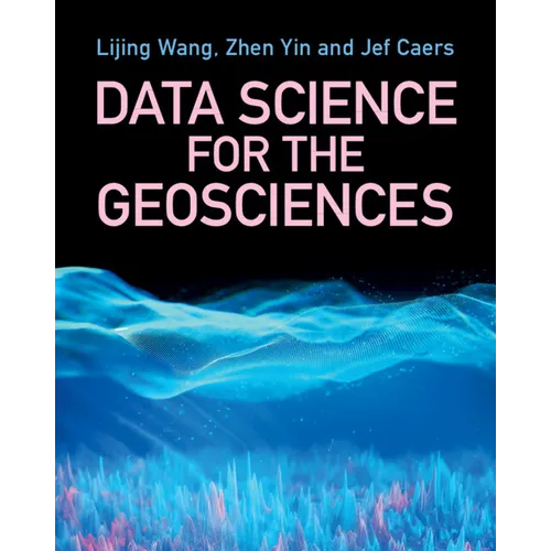 Data Science for the Geosciences - Paperback