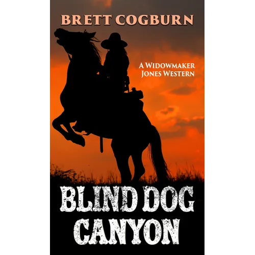 Blind Dog Canyon - Paperback