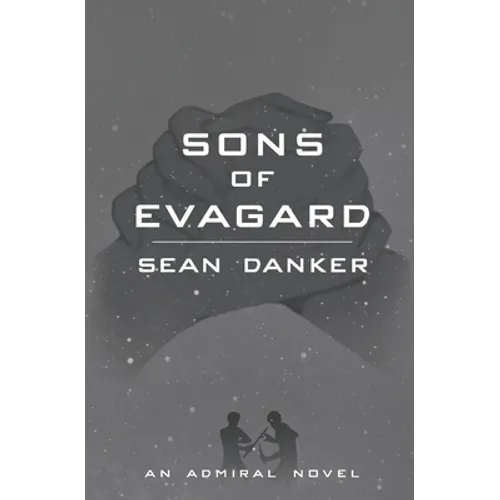 Sons of Evagard - Paperback