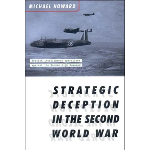 Strategic Deception in the Second World War - Paperback