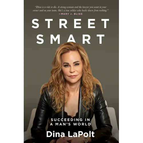 Street Smart: Succeeding in a Man's World - Paperback